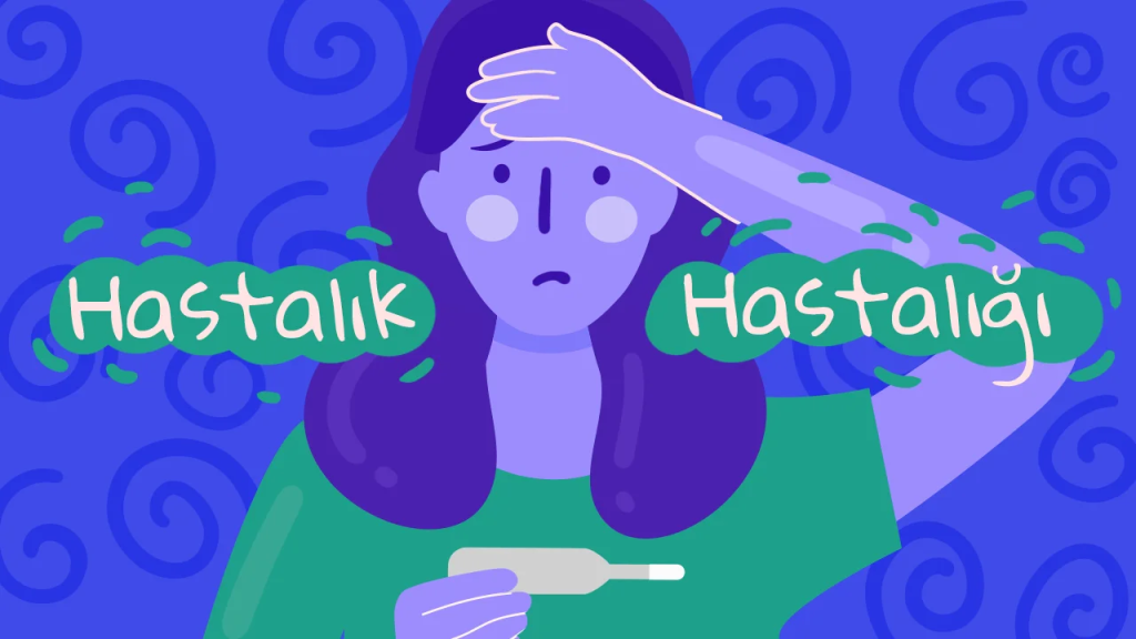 Hipokondriyazis: Doktorun Bile İkna Edemediği Psikolojik Rahatsızlık 56 Hipokondriyazis